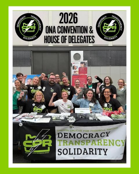 Some of the CPR Caucus at the 2026 ONA house of Delegates